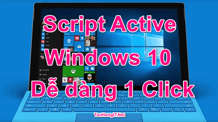 script active windows 10 ban quyen digital license