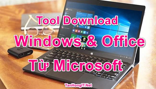 tool tai windows va office microsoft