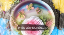 Phiêu với hoa hồng 3D