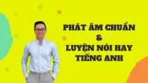 Khoá học phát âm chuẩn và luyện nói tiếng Anh hay